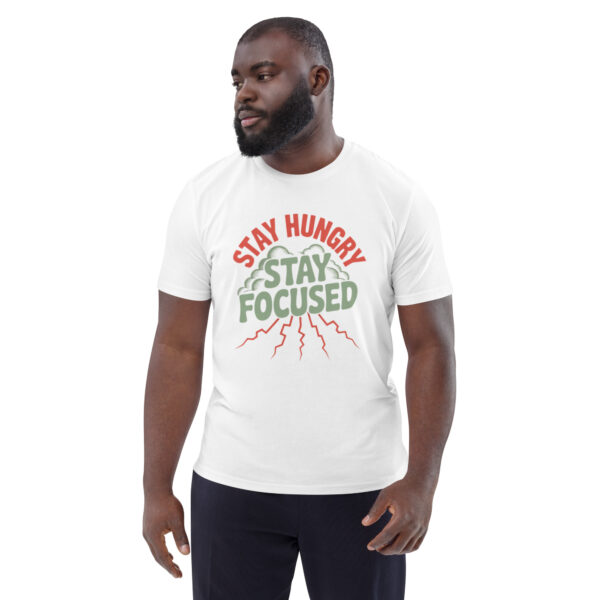 Stay Focused Unisex organic cotton t-shirt