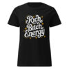 womens-basic-softstyle-t-shirt-black-front-68a30b44c55de.jpg Rich Energy Print Women’s basic softstyle t-shirt