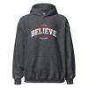 Believe Print Unisex Hoodie