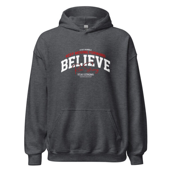 Believe Print Unisex Hoodie